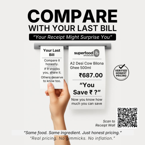 Compare price of A2 Desi Cow Bilona Ghee 500ml – honest pricing vs your last bill. ₹687 transparent MRP. Real ghee, no gimmicks, no inflation. Verified fair price by Superfood Wholesale. Check how much you save with pure Bilona ghee.